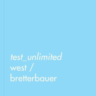 west_bretterbauer_test_unlimited