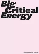BIG CRITICAL ENERGY