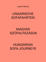 Josef-Trattner_Ungarische-Sofafahrten