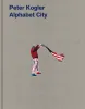 Peter Kogler_Alphabet City